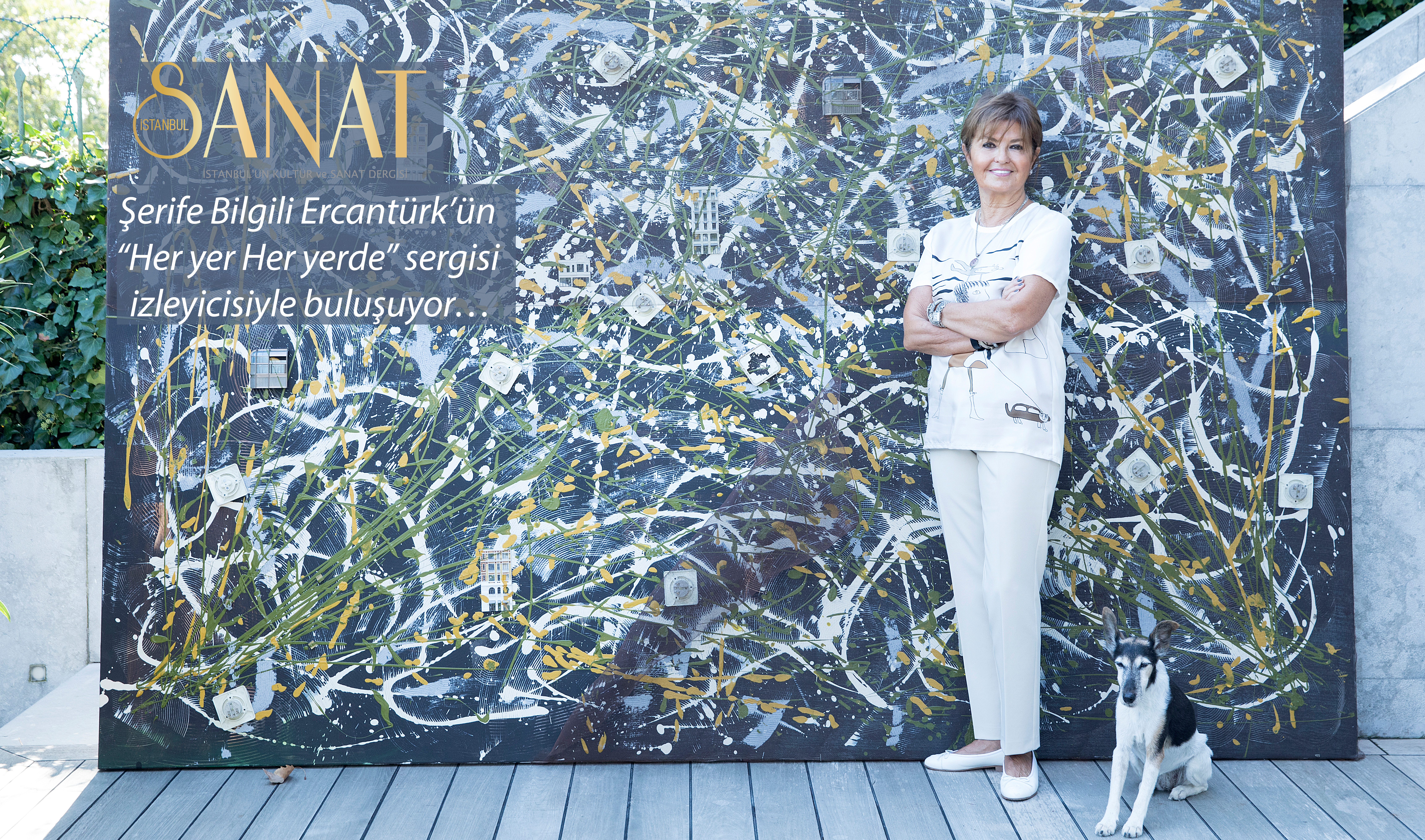 Şerife Bilgili Ercantürk’ün küratörlüğünü Begüm Güney Alkoçlar’ın üstlendiği&nbsp;“Her yer Her