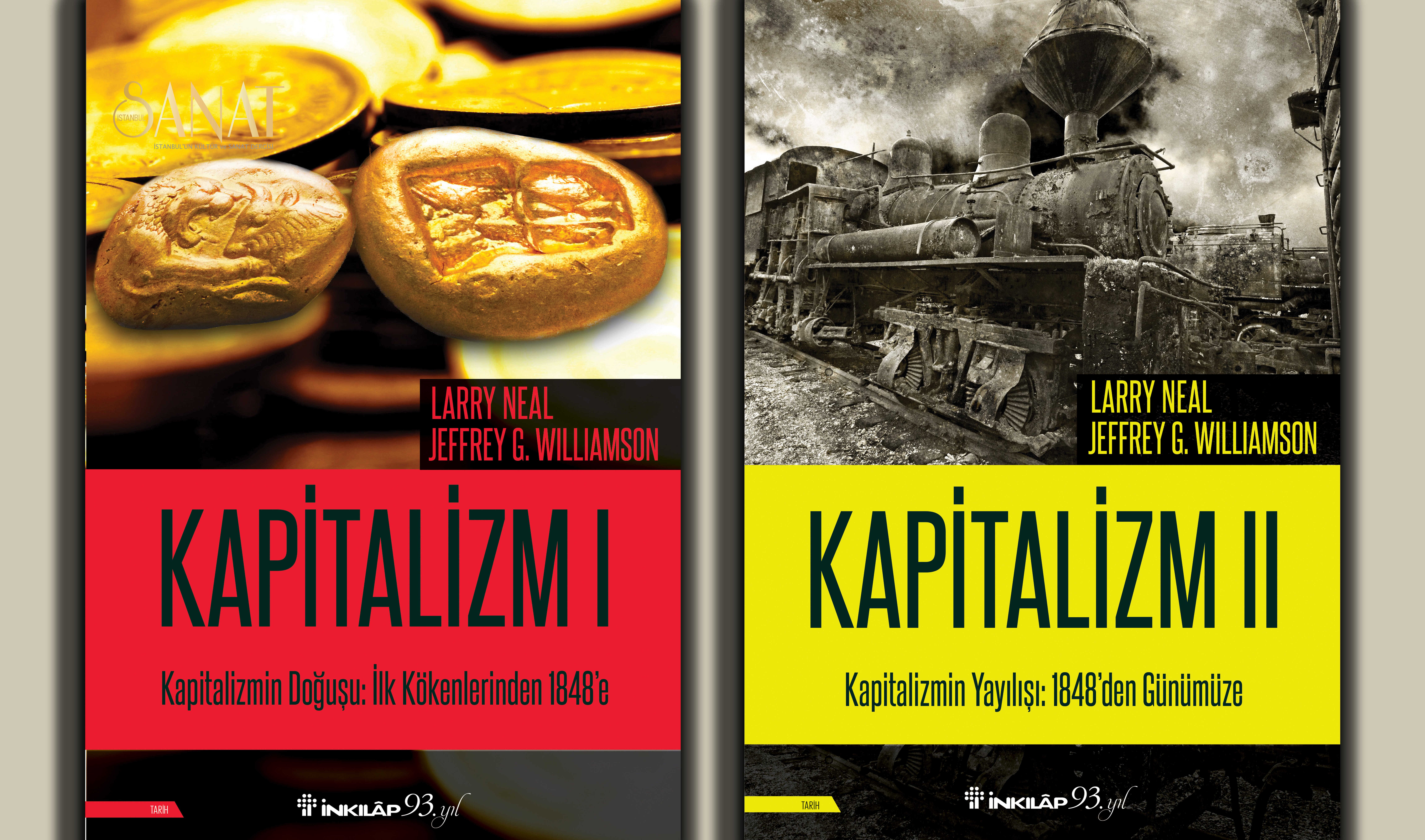 İnkılâp Kitabevi, tarihçi ve ekonomist Larry Neal ile ekonomist Jeffrey