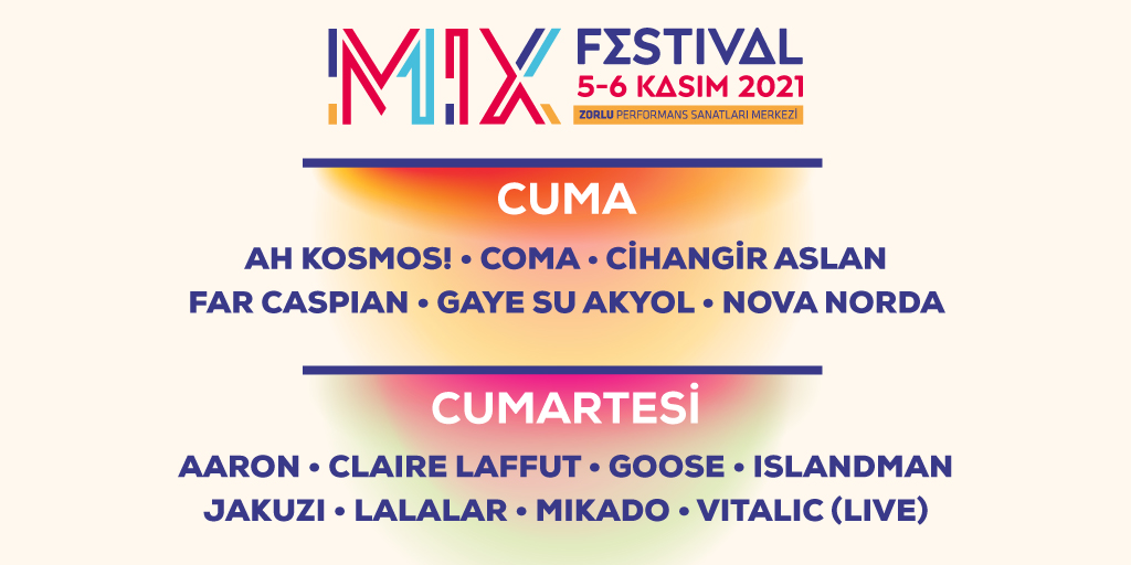 Zorlu PSM&nbsp;tarafından bu yıl&nbsp;5.&nbsp;kez&nbsp;%100 Music&nbsp;desteğiyle düzenlenen&nbsp;MIX Festival,&nbsp;5-6 Kasım 2021&nbsp;tarihlerinde gerçekleşecek.