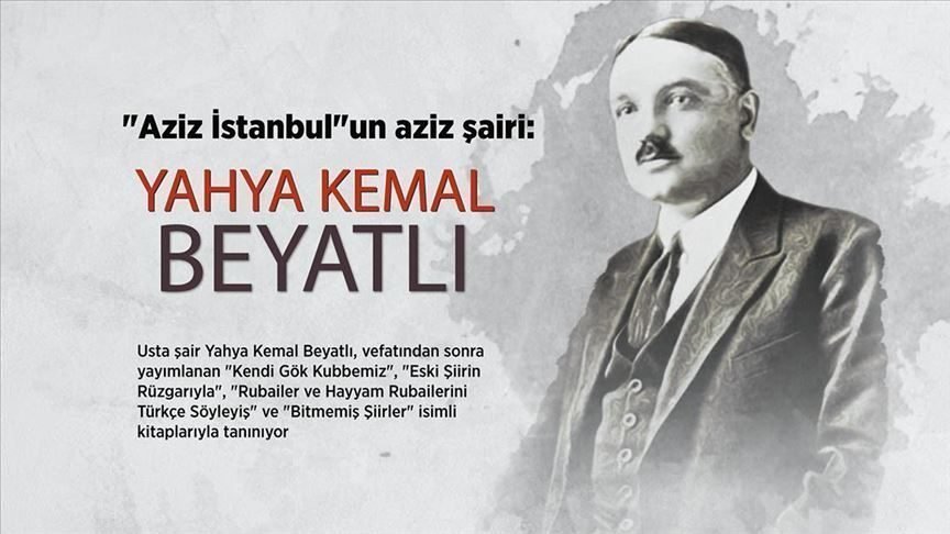 Türk edebiyatına unutulmaz eserler kazandıran Yahya Kemal Beyatlı, ölümünün 64.