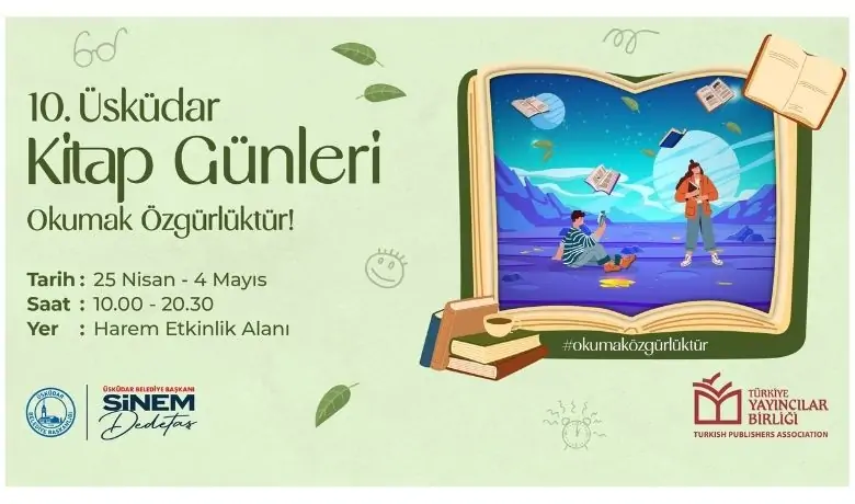 “Okumak Özgürlüktür” temasıyla kültür dolu günler başladı Üsküdar Belediyesi tarafından