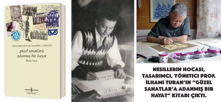 Prof. İlhami Turan Güzel Sanatlar'a Adanmış Bir Hayat